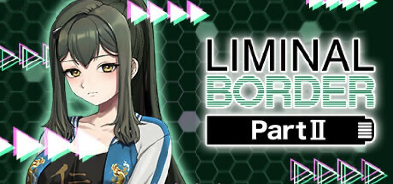 【汉化h游戏美少女游戏下载|VIP】Liminal Border Part II 中文版【5.3G】